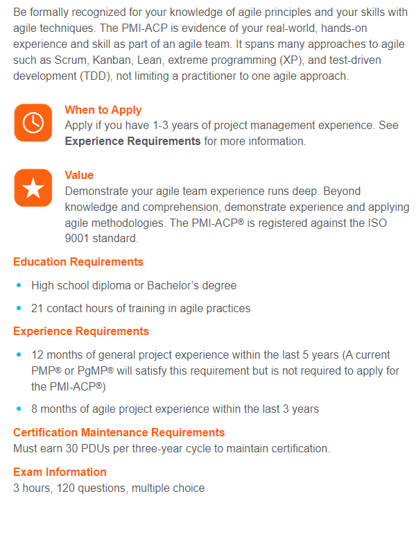 Complete description of the PMI Agile Certified Practitioner, PMI-ACP certification, including education requirements, experience requirements, and exam information